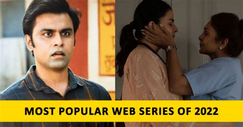 hot web series 2022|Best of 2022: Top 10 Most Popular Indian Web Series